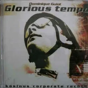 Pochette de Glorious Tempo de Dominique Guiot