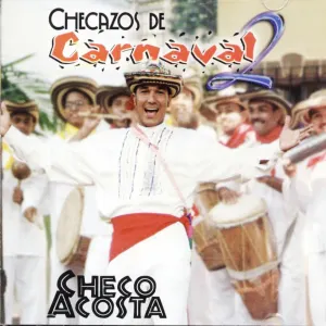 Pochette de Checazos de Carnaval, Vol. 2 de Checo Acosta