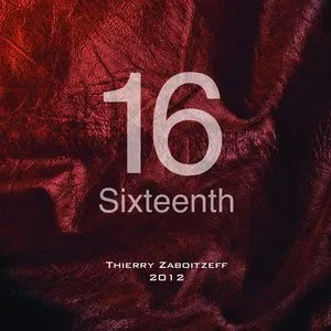 Pochette de Sixteenth de Thierry Zaboïtzeff