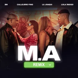 Pochette de M.A (remix) de Lola Índigo