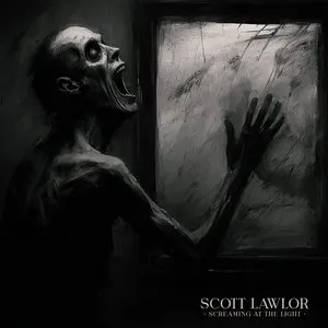 Pochette de Screaming at the Gray de Scott Lawlor