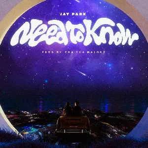 Pochette de Need To Know de Jay Park