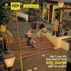 Pochette de Don’t You Dig This Kind of Beat de Billy Thorpe & the Aztecs