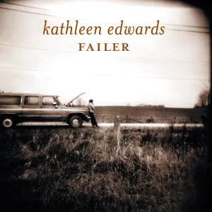 Pochette de Failer de Kathleen Edwards
