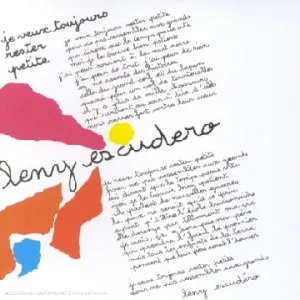 Pochette de Je veux toujours rester petite de Leny Escudero