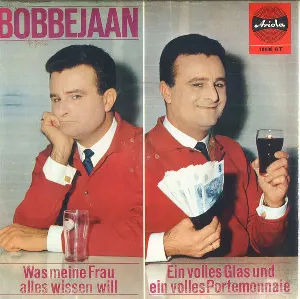 Pochette de Was meine Frau alles wissen will / Ein volles Glas und ein volles Portemonnaie de Bobbejaan Schoepen