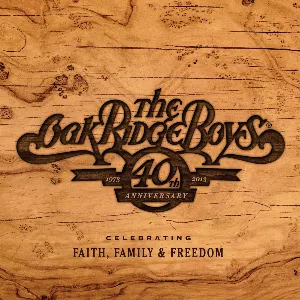 Pochette de 40th Anniversary: 1973–2013 de The Oak Ridge Boys