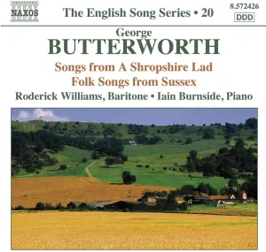 Pochette de Songs From a Shropshire Lad / Folk Songs From Sussex de Roderick Williams - Iain Burnside - George Butterworth