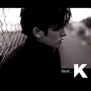 Pochette de dear... de K