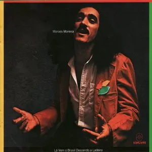 Pochette de Lá Vem o Brasil Descendo a Ladeira de Moraes Moreira