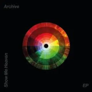 Pochette de Show Me Heaven EP de Archive