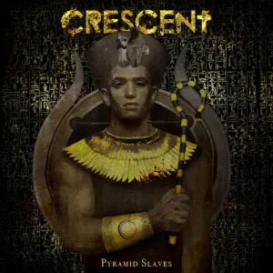Pochette de Pyramid Slaves de Crescent