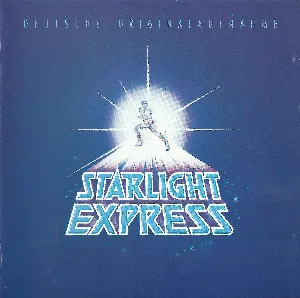 Pochette de Starlight Express: Deutsche Originalaufnahme de Andrew Lloyd Webber