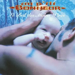Pochette de Le Bal des moins pires de Au p’tit bonheur