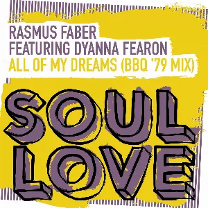 Pochette de All Of My Dreams (BBQ '79 MIX) de Rasmus Faber