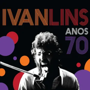 Pochette de Anos 70 (Ao Vivo) de Ivan Lins