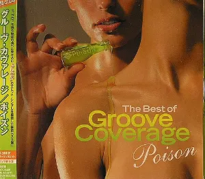 Pochette Poison: The Best of Groove Coverage