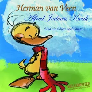 Pochette de Alfred Jodocus Kwak: Und sie lebten noch lange … de Herman van Veen