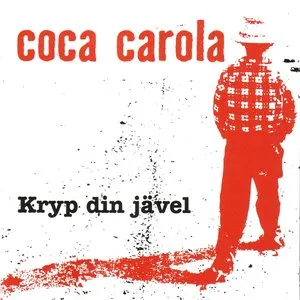 Pochette de Kryp din jävel de Coca Carola