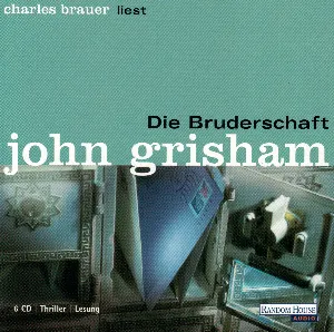 Pochette de Die Bruderschaft de John Grisham - Charles Brauer