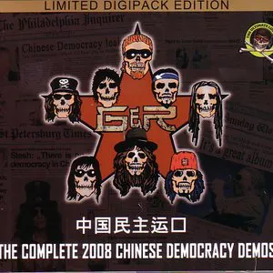 Pochette The Complete 2008 Chinese Democracy Demos