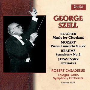 Pochette Blacher: Music for Cleveland / Mozart: Piano Concerto no. 27 / Brahms: Symphony no. 2 / Stravinsky: Fireworks