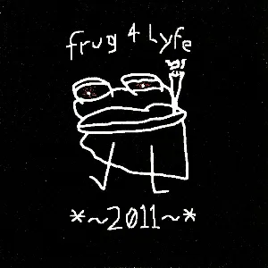 Pochette Frug 4 Lyfe *~2011~*