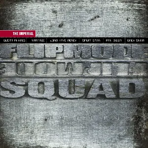 Pochette de The Imperial de Flipmode Squad