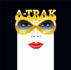 Pochette de Infinity + 1 de A‐Trak