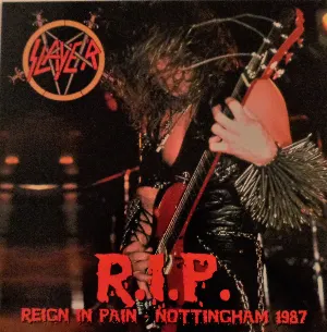 Pochette Reign in Pain - Nottingham 1987