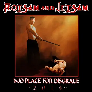 Pochette No Place for Disgrace 2014