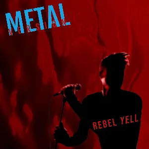 Pochette de Rebel Yell (Metal Version) de Leo Moracchioli
