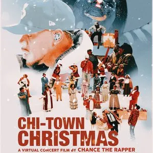 Pochette de Chi-Town Christmas: A Virtual Concert Film by Chance the Rapper de Chance the Rapper