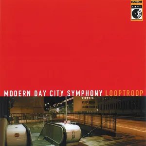 Pochette de Modern Day City Symphony de Looptroop Rockers