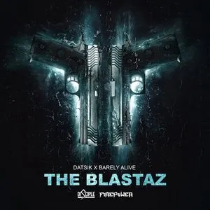 Pochette de The Blastaz de Datsik