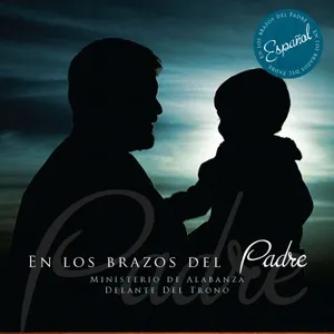 Pochette de En Los Brazos del Padre de Diante do Trono
