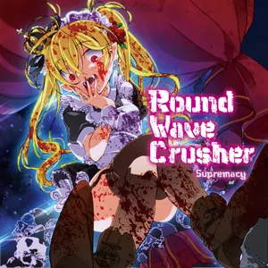 Pochette de Supremacy de Round Wave Crusher