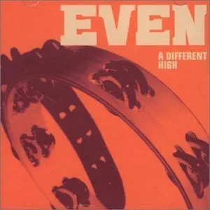 Pochette de A Different High de Even