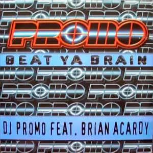 Pochette de Beat Ya Brain de Promo