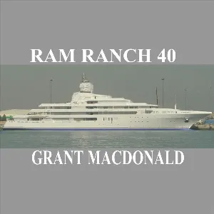Pochette de Ram Ranch 40 de Grant MacDonald