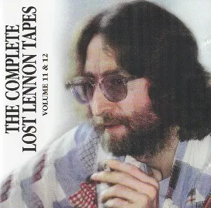 Pochette The Complete Lost Lennon Tapes - Volume 11 & 12