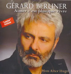 Pochette de Aimer c’est plus fort que vivre de Gérard Berliner