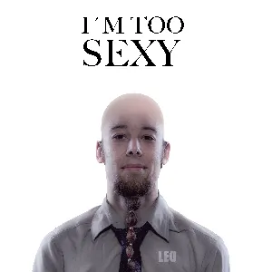 Pochette de I´m Too Sexy (Metal Version) de Leo Moracchioli