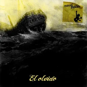 Pochette de El olvido de Manoel Macía