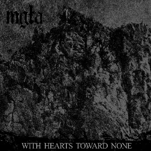 Pochette de With Hearts Toward None de Mgła