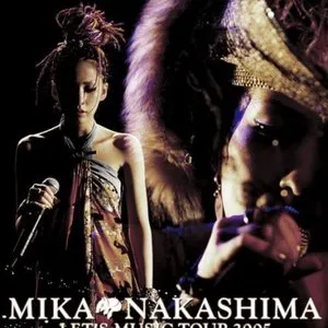 Pochette de MIKA NAKASHIMA Let's Music Tour 2005 de Mika Nakashima