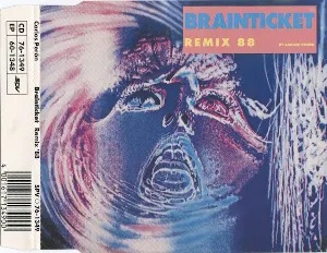 Pochette de Brainticket Remix ’88 de Carlos Perón