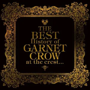 Pochette de THE BEST History of GARNET CROW at the crest... de GARNET CROW