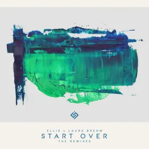 Pochette de Start Over (The Remixes) de Laura Brehm