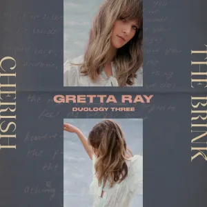 Pochette de Duology Three: Cherish / The Brink de Gretta Ray